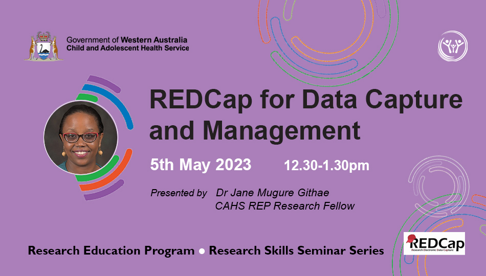 Using REDCap for Data Capture and Management seminar was presented on 5th May 2023