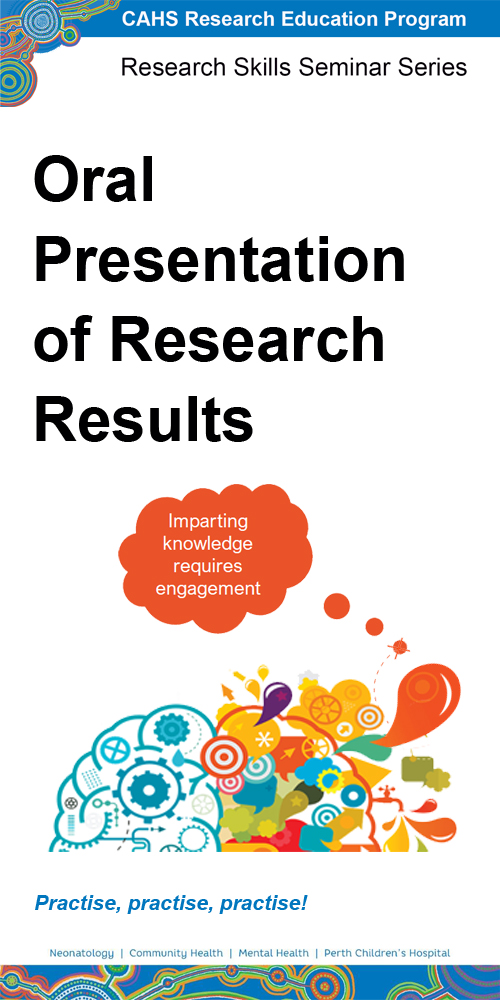 Oral Presentation of Research Results presented by Associate Professor Sue Skull